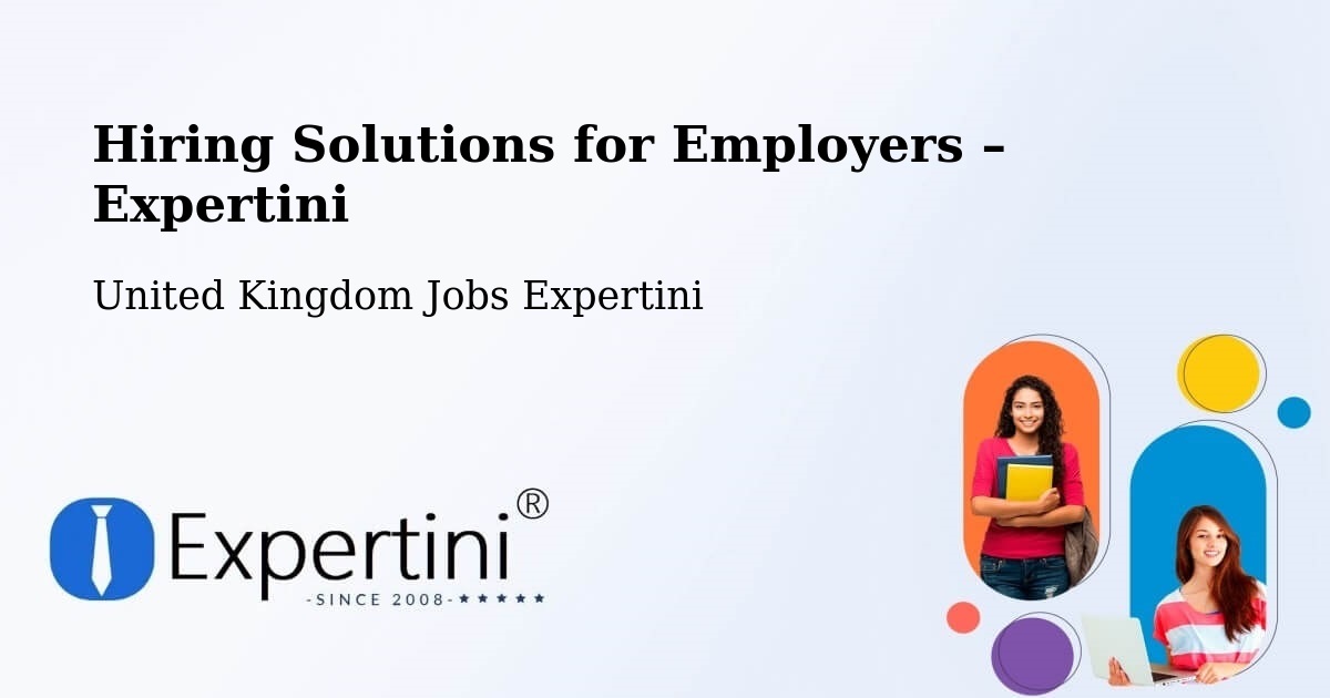 Hiring Solutions for Employers in Swinton - Swinton, United Kingdom Jobs Expertini
